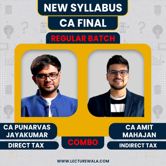 CA Punarvas Jayakumar Direct Tax in English & CA Amit Mahajan Indirect Tax In Hinglish For CA Final : Exam Oriented Batch