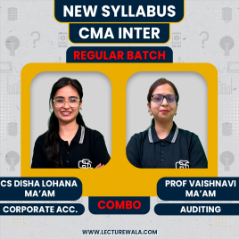 CS Disha Lohana &amp; Vaishnavi Mam Corporate Accounting and Auditing Regular Classes For CMA Inter Online Classes
