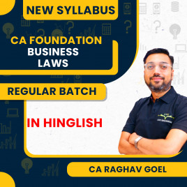 CA Raghav Goel Business Laws Regular Batch For CA Foundation 