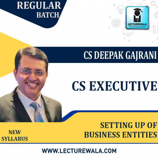 CS Executive Setting up of Business (Android+ Mode) New Syllabus: Video Lecture + Study Material by CS Deepak Gajrani (For Dec 2022) CS Executive Setting up of Business (Android+ Mode) New Syllabus: Video Lecture + Study Material by CS Deepak Gajrani (For Dec 2022)
