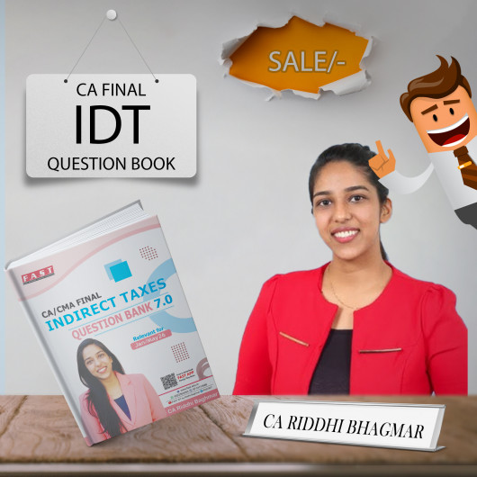  CA FINAL IDT Question Bank By CA Riddhi Baghmar