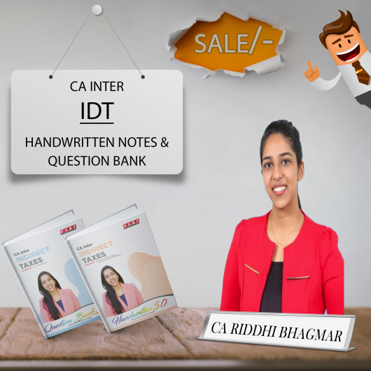 CA Final IDT Books include a handwritten concept book for clear understanding and an IDT Question Bank for structured practice. By CA Riddhi Baghmar
