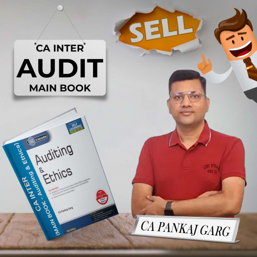 CA Pankaj Garg Auditing & Ethics Main Book 15th Edition For CA Inter: Study Material
