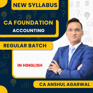 CA/CS Anshul Agarwal Accounts Regular Live online Classes For CA Foundation
