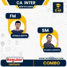 CA Inter FM SM In English Regular Course By CA Suraj Lakhotia &amp; CS Bala Aditya: ONLINE CLASSES.