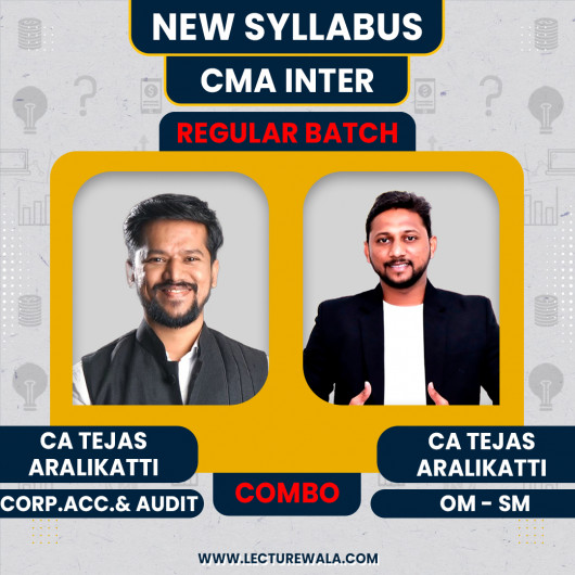 CA CS Shikant Patil Corp.Acc & Auditing, CA Tejas aralikatti OM-SM,Regular Combo Classes For CMA Inter Online Classes CA CS Shikant Patil Corp.Acc & Auditing, CA Tejas aralikatti OM-SM,Regular Combo Classes For CMA Inter Online Classes