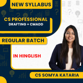 CS Somya Kataria CMADD &amp; Drafting Regular Combo Classes For CS Professional Online Classes