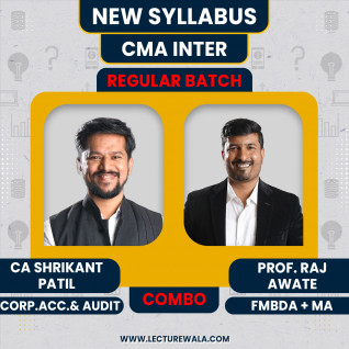 Prof. Raj Awate FMBDA & MA, CA Shrikant patil Company.Acc & Auditing Regular Online Combo Classes For CMA Inter