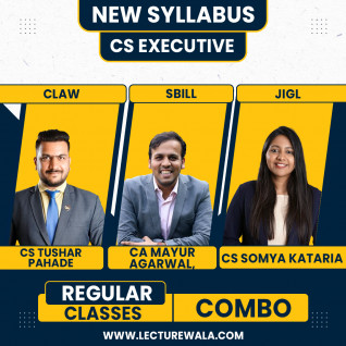 CS Tushar Pahade CLAW CA Mayur Agarwal SBIL & CS Somya Kataria JIGL Regular Combo Classes For CS Executive Online Classes