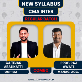 CA Tejas aralikatti OM-SM, &amp; Prof. Raj Awate MA Regular Combo Classes For CMA Inter Online Classes