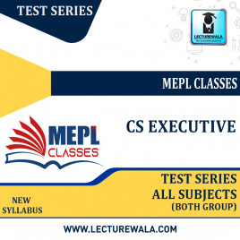 CS EXECUTIVE - TEST SERIES - BOTH MODULE COMBO (ALL 8 PAPERS) By Mepl Classes: Test series.