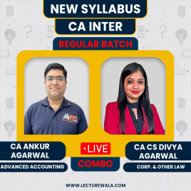 CA Ankur Agarwal Adv. Accounts &amp; CA/CS Divya Agarwal Law Live Regular Combo Classes For CA Inter Live Online Classes