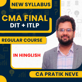 CA Pratik Neve Direct Tax Laws and International Taxation &amp; Indirect Tax Laws and Practice Regular Online Combo Classes For CMA Final