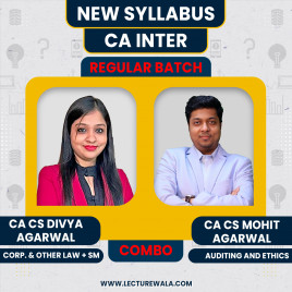 CA/CS Mohit Agarwal Auditing &amp; CA/CS Divya Agarwal law &amp; SM Regular Combo Classes For CA Inter Online Classes 