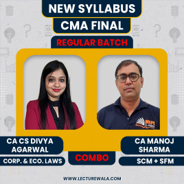 CA/CS Divya Agarwal Law &amp; CA Manoj Sharma SCM + SFM Regular Online Combo Classes For CMA FInal