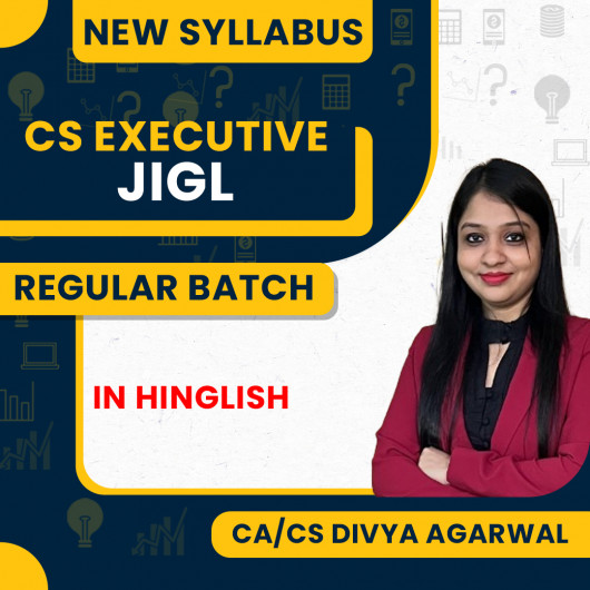 CA/CS Divya Agarwal Module 1 Jurisprudence, Interpretation & General Laws (JIGL) Regular Online Classes for CS Executive CA/CS Divya Agarwal Module 1 Jurisprudence, Interpretation & General Laws (JIGL) Regular Online Classes for CS Executive
