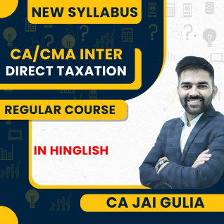 CA Jai Gulia Direct Taxation Regular Classes For CA/CMA Inter Online Classes