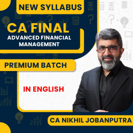 CA Nikhil Jobanputra Advanced Financial Management New Syllabus Premium Online Classes In English For CA Final