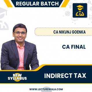 CA Inter Indirect Tax Regular Course By CA Nikunj Goenka : Online live / pendrive classes.