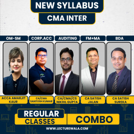 ACCA Amarjit Kaur OM-SM ,CA/CS/CMA Nikhil Gupta Auditing, CA Satish Jalan FM + MA &amp; CA Santosh Kumar Corp. Accounting &amp; CA Satish Sureka BDA Regular Classes For CMA Inter Online Classes