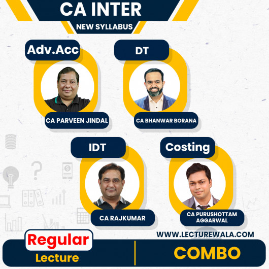 CA Inter Combo New Scheme Regular Batch by CA Purushottam Aggarwal & CA Parveen Jindal & CA Rajkumar & CA Bhanwar Borana : ONLINE CLASSES. CA Inter Combo New Scheme Regular Batch by CA Purushottam Aggarwal & CA Parveen Jindal & CA Rajkumar & CA Bhanwar Borana : ONLINE CLASSES.