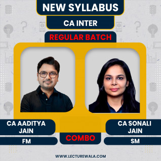CA Inter FM By CA Aaditya Jain & SM by CA Sonali Jain : Online Classes