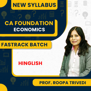 Prof. Roopa Trivedi Economics Fastrack Online Classes For CA Foundation: Google drive.