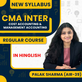 Palak Sharma Ma'am Cost Accounting &amp; Management Accounting Regular Combo Batch For CMA Inter