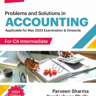 CA Inter Accounting (Problems and Solutions) By Parveen Sharma ,Kapileshwar Bhalla : study material.