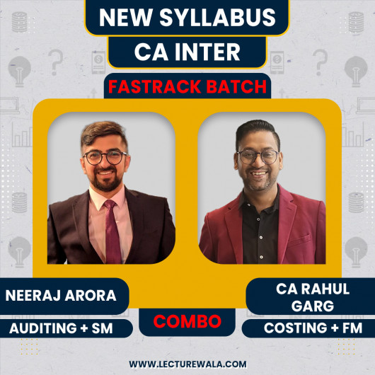 CA inter Costing + FM - SM & Auditing Fastrack Batch Combo By CA Rahul Garg & Neeraj Arora Sir : Google Drive Classes CA inter Costing + FM - SM & Auditing Fastrack Batch Combo By CA Rahul Garg & Neeraj Arora Sir : Google Drive Classes
