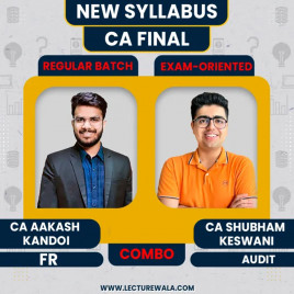 CA Final FR (Regular Batch) &amp; Audit (Fastrack Batch) By CA Akash Kandoi &amp; CA Shubham Keswanii