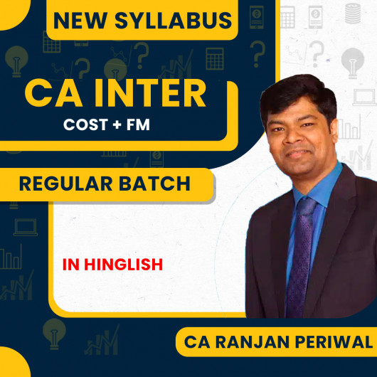 CA Ranjan Periwal COST & FM Combo Regular Batch For CA Inter