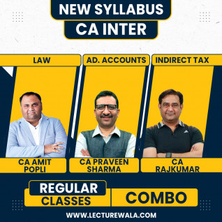 CA Inter New Syllabus Adv. Accounts + Law & IDT combo Live Home Regular Classes By CA Parveen Sharma, , CA Amit Popli And CA RajKumar : Live Online Classes