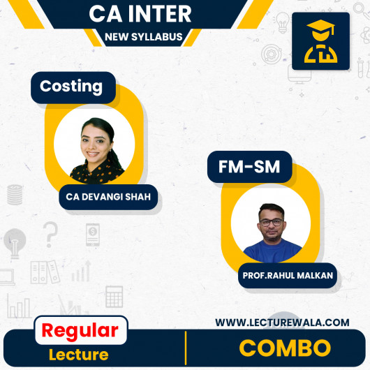 CA Inter Group 2 - FM - SM + Costing regular Batch Full Course By Prof Rahul Malkan & CA Devangi Shah: Online Classes. CA Inter Group 2 - FM - SM + Costing regular Batch Full Course By Prof Rahul Malkan & CA Devangi Shah: Online Classes.