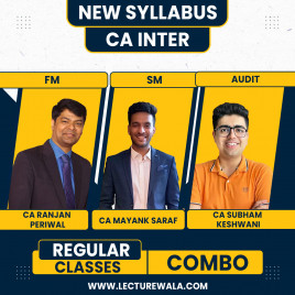 CA Shubham Keswani Audit, CA Mayank Saraf SM, CA Ranjan Periwal FM Regular Batch For CA Inter 