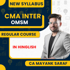 CA Mayank Saraf Operations and Strategic Management Regular Batch For CMA Inter