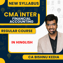CA Bishnu Kedia Financial Accounting Regular Batch For CMA Inter