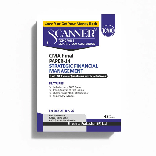 CMA Final Paper - 14 Strategic Financial Management Book : Study Material CMA Final Paper - 14 Strategic Financial Management Book : Study Material