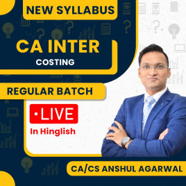 CA Anshul Agarwal Cost And Management Accounting Live Regular Classes For CA Inter Live Online Classes