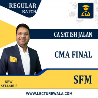 CMA Final SFM Regular Course New Syllabus By CA Satish Jalan: Pen Drive / Google Drive.