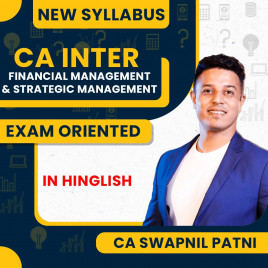 CA Swapnil Patni Financial Management &amp; Strategic Management Exam Oriented Online Classes For CA Inter : Google Drive