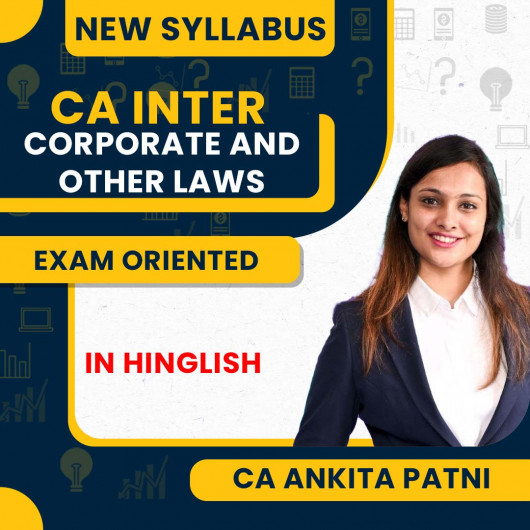CA Ankita Patni Corporate & Other Laws Exam Oriented Online Classes For CA Inter CA Ankita Patni Corporate & Other Laws Exam Oriented Online Classes For CA Inter