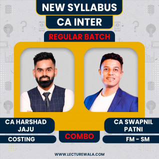 CA Harshad Jaju Costing & CA Swapnil Patni FM- SM New Syllabus Regular Classes For CA Inter : Online Classes