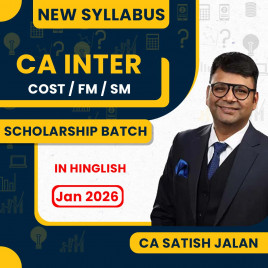 CA Satish Jalan Classes Costing FM &amp; SM SCHOLARSHIP BATCH For CA Inter Repeaters For Jan 2026 Attempt. 
