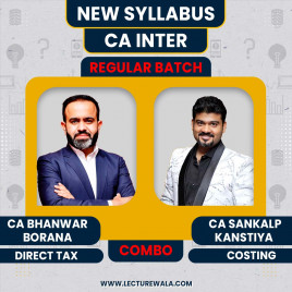 CA Bhanwar Borana Direct Tax &amp; CA Sankalp Kanstiya Cost And Management Accounting Regular Online Combo Classes For CA Inter