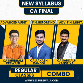 CA Aakash Kandoi FR,CA Sankalp Kanstiya AFM &amp; CA Shubham Keswani Audit In English Combo Classes For CA Final