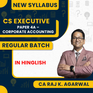 CA Raj K. Agarwal Corporate Accounting Regular Online Classes For CS Executive 