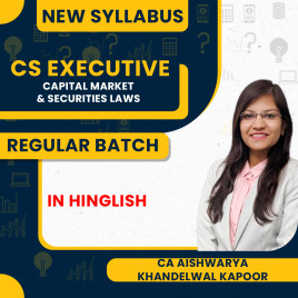 CA Aishwarya Khandelwal Kapoor Module II Capital Market &amp; Securities Laws Regular Online Classes For CS Executive