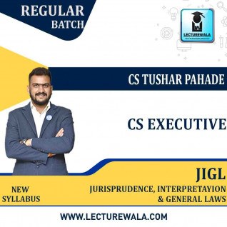 CS Executive Jurisprudence, interpretayion & general Laws (JIGL) New Syllabus Regular Course : Video Lecture + Study Material By CS Tushar Pahade / CA CS PAVAN GAHUKAR (DEC 2021 / JUNE 2022)