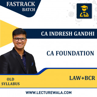 CA Foundation law & BCR - Fastrack Batch By CA Indresh Gandhi : Online Classes